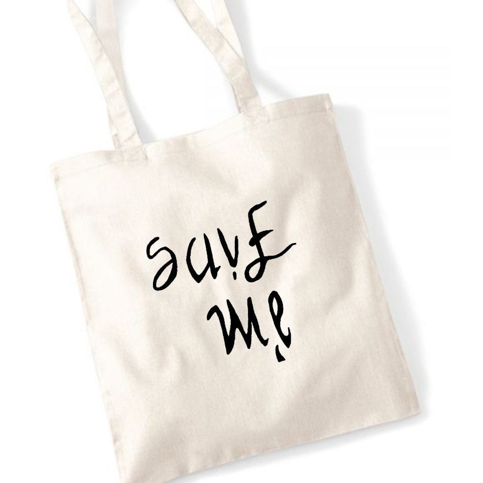 'I'm fine', 'save me' Tote bag