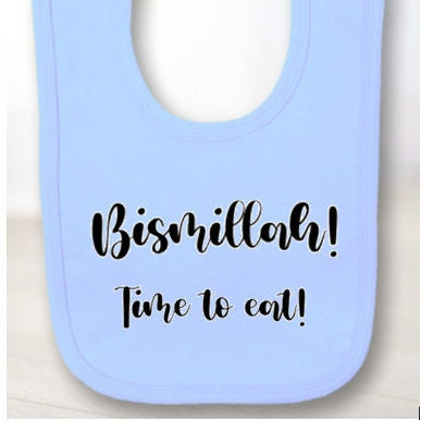 'Bismillah! Time to eat!' bib