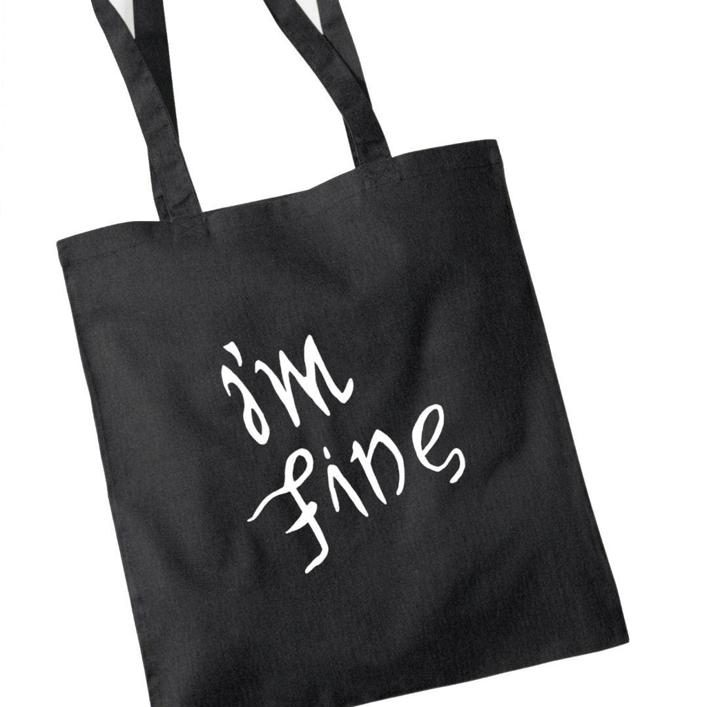 'I'm fine', 'save me' Tote bag