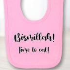 'Bismillah! Time to eat!' bib