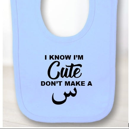 “I Know I’m Cute, Don’t Make a Seen” Baby Bib